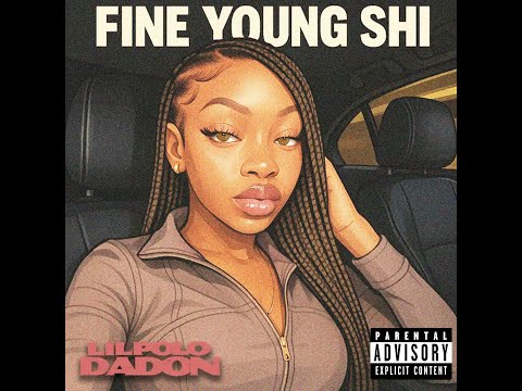 Lil Polo Da Don - Fine Young Shi (Official Audio)