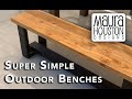 Super Easy DIY Outdoor Benches