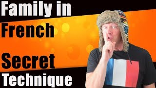 Learn French Family Members - How to talk about your family in French