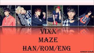 VIXX - Maze (Han/Rom/Eng) Lyrics