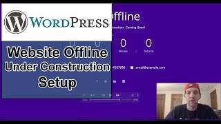 WordPress: Offline and Under Construction Setup