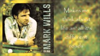 Mark Wills - Hank (Lyrics Video)