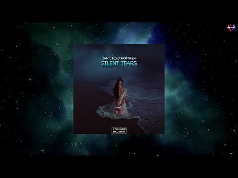 IanT & Niko Hoffrén - Silent Tears (Extended Mix) [YEISKOMP VELOCITY]