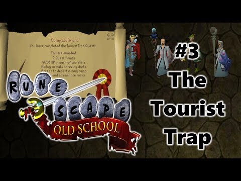 OSRS Level 3 Skiller Diary #3 - The Tourist Trap