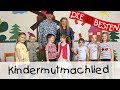 Kindermutmachlied Singen Tanzen Und Bewegen Kinderlieder
