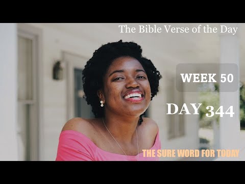 The Bible Verse of the Day |WEEK 50 |Day 344