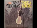 Irma Tomas  Baby, Don't Look Down