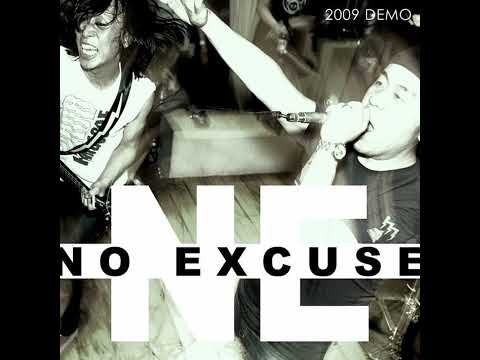 No Excuse - Demo (2009)