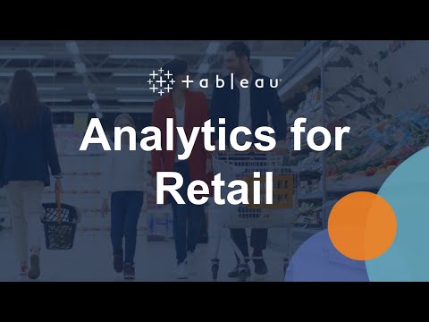 Analytics for Retail - Tableau