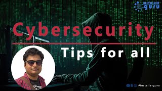 Cybersecurity basics that everyone should know || Be aware Be Safe #cybersecurity #installerguru