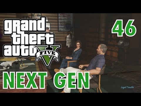 GTA 5 Next Gen Walkthrough Part 46 - PS4/ XBOX ONE - Legal Trouble! - Grand Theft Auto V