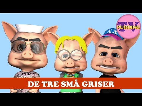 De tre små griser - Norske barnesanger