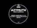 Azymuth - Jazz Carnival (Space Jazz Mix - Global Communication Remix)