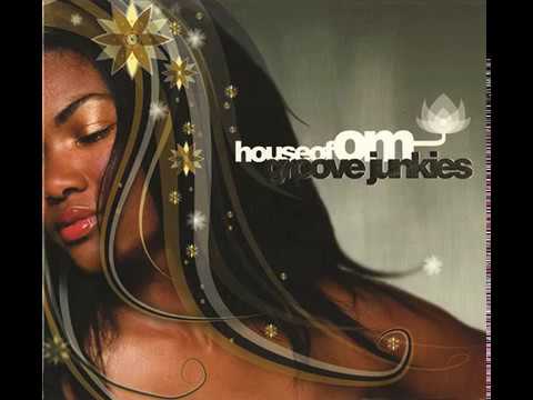(Groove Junkies) House of OM - Dennis Ferrer - So Grateful (DF's Dub)