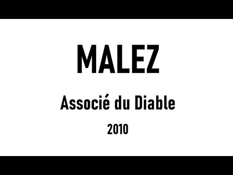 Malez - Associé du Diable (2010)