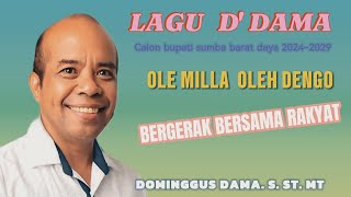 Download lagu LAGU D'DAMA CALON BUPATI SUMBA BARAT DAYA 2024-2029 mp3