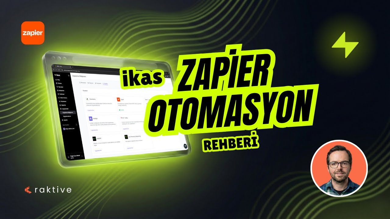ikas Zapier Entegrasyonu ile İş Akışı Otomasyonu