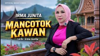 Download lagu Irma Junita – Mancotok Kawan | Dendang Minang Terbaru 2026 mp3 Download lagu Irma Junita – Mancotok Kawan | Dendang Minang Terbaru 2026 mp3