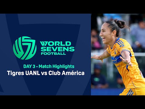 World Sevens Football DAY 3 - Semi Final - Tigres UANL vs Club America