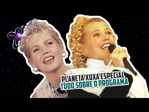 PLANETA XUXA - ESPECIAL 25 ANOS | TUDO SOBRE O PROGRAMA