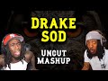 DRAKE WITH THE MELODIES Drake SOD REACTION MASHUP