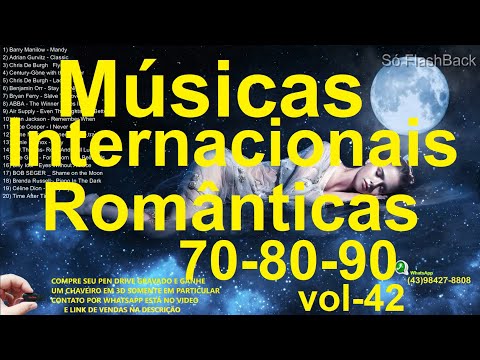 Músicas Internacionais Românticas 70-80-90 vol- 42