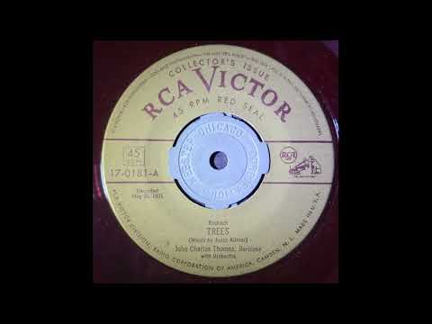 John Charles Thomas - Trees