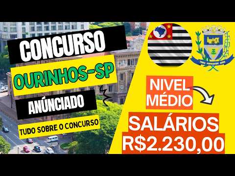 Concurso de Ourinhos SP 2026 para Agente Administrativo. R$ 2.800 POR MÊS!