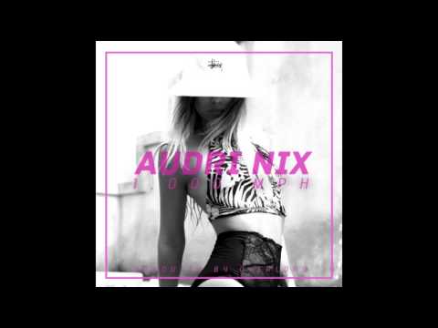 Audri Nix - 1000MPH