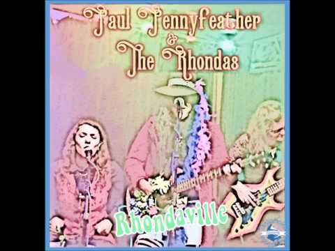 Paul Pennyfeather & the Rhondas: Rhondaville