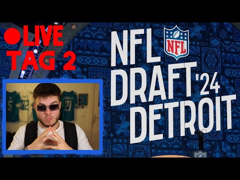 NFL Draft 2024 Watchalong, Tag 2 :) [BEENDET]
