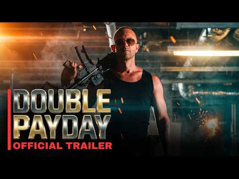 Double Payday | Official Trailer #DoublePayday