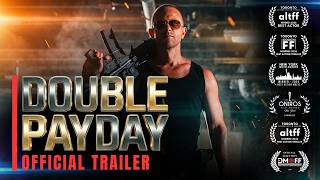 Double Payday | Official Trailer #DoublePayday