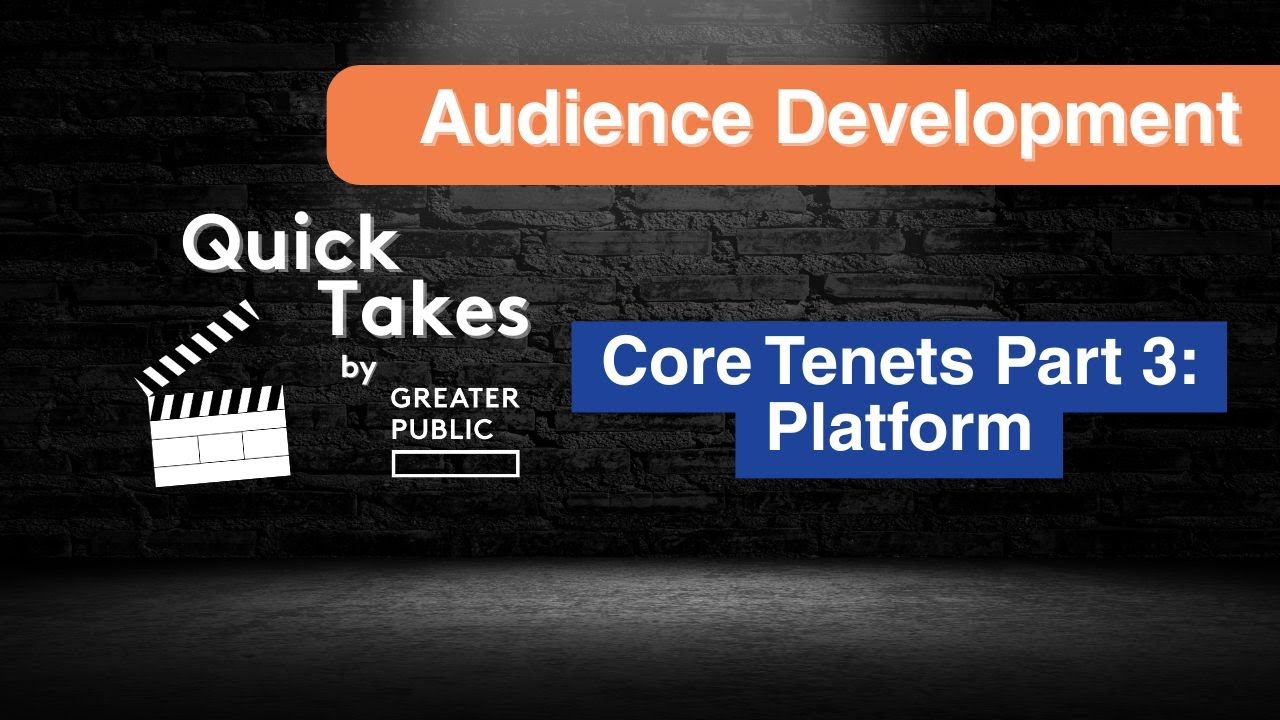 Audience Development - Greater Public