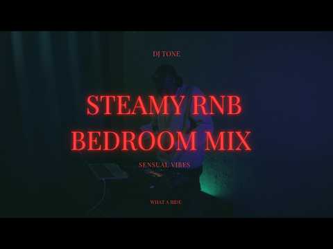 STEAMY LATE NIGHT R&B BEDROOM MIX |VOL 10| CHRIS BROWN, THE WEEKND,TREY SONGZ,JEREMIH,VEDO,JACQUEES