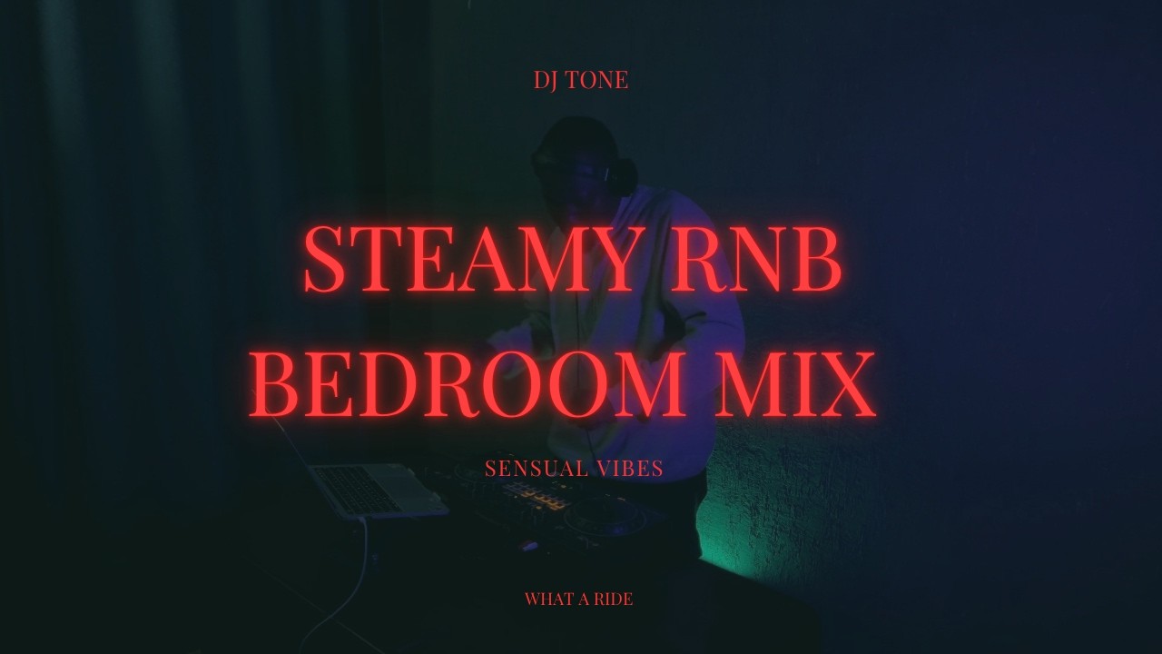 STEAMY LATE NIGHT R&B BEDROOM MIX |VOL 10| CHRIS BROWN, THE WEEKND,TREY SONGZ,JEREMIH,VEDO,JACQUEES