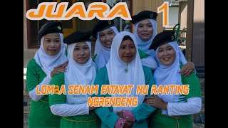 Download lagu JUARA 1 LOMBA SENAM FATAYAT NU RANTING NGRENDENG TINGKAT KECAMATAN. mp3