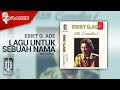 Ebiet G Ade Lagu Untuk Sebuah Nama Official Karaoke Video No Vocal