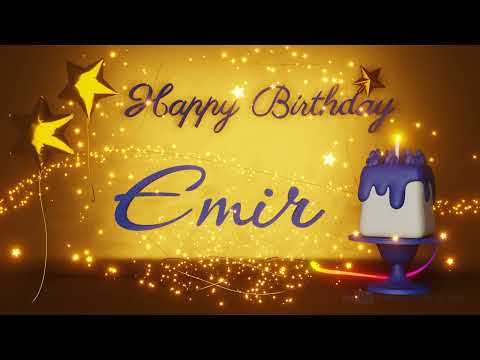 Emir | Happy Birthday Song | Happy Birthday To You