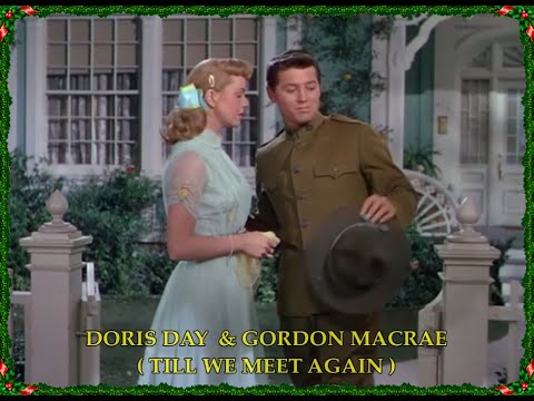 DORIS DAY ( TILL WE MEET AGAIN ) GORDON MACRAE