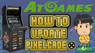 Update to PixelcadeX & FlashDriveX for AtGames Legends Ultimate Express Tutorial