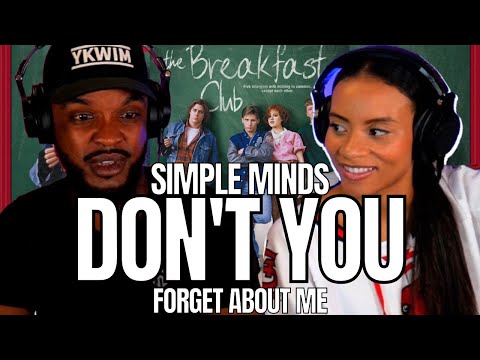 🎵 SIMPLE MINDS "Don't You (Forget About Me)" REACTION