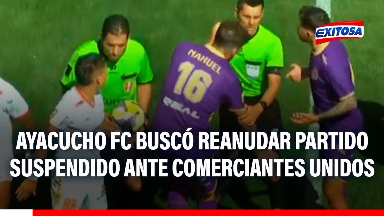 🔴🔵Ayacucho FC quiso REANUDAR PARTIDO ante C. Unidos tras suspensión: "Nos corresponden los 3 puntos"