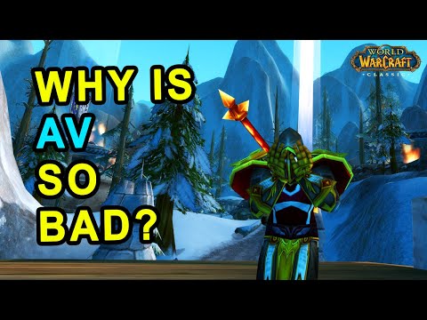 How Did AV Become So Bad in Classic WoW?