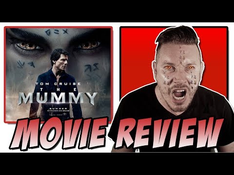 The Mummy (2017) - Movie Review (Dark Universe)