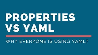 Properties Vs YAML - What is the difference? | Why everyone is using YAML? | Tech Primers