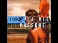 Luke - La cour des grands