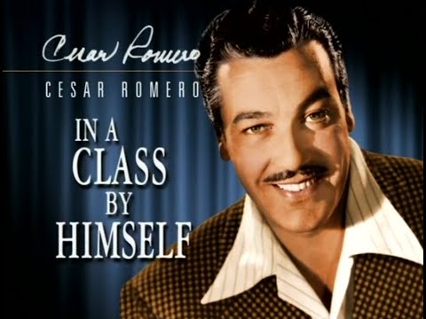 afbeelding Cesar Romero: In A Class By Himself (Documentary)