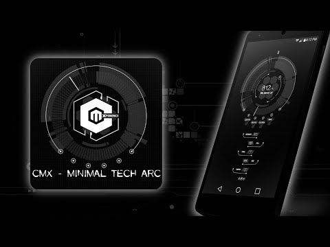 CMX - Minimal Tech Arc · KLWP  video