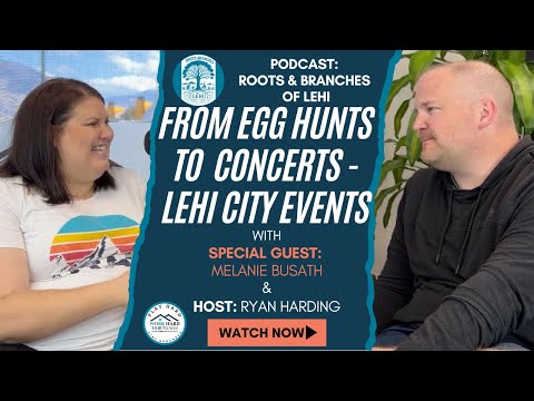 How Lehi Brings People Together | City Events Manager Melanie Busath